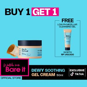 [B1G1] BIRCH DEFEND - Dewy Soothing Gel Gream 50G Free Low PH Micellar Cleansing Gel 100mL